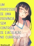 Um Professor de uma Província sem Controle de Ejaculação no Currículo